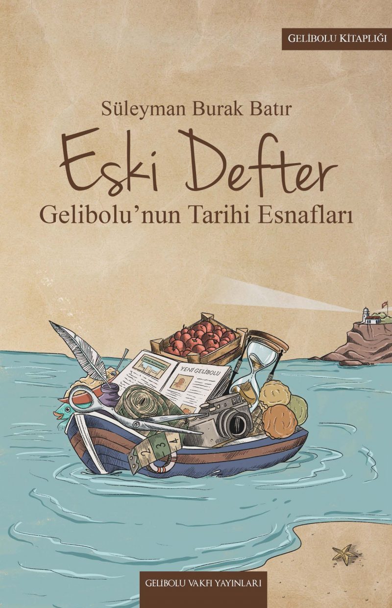 Eski Defter Gelibolunun Tarihi EsnaflarÃ„Â±