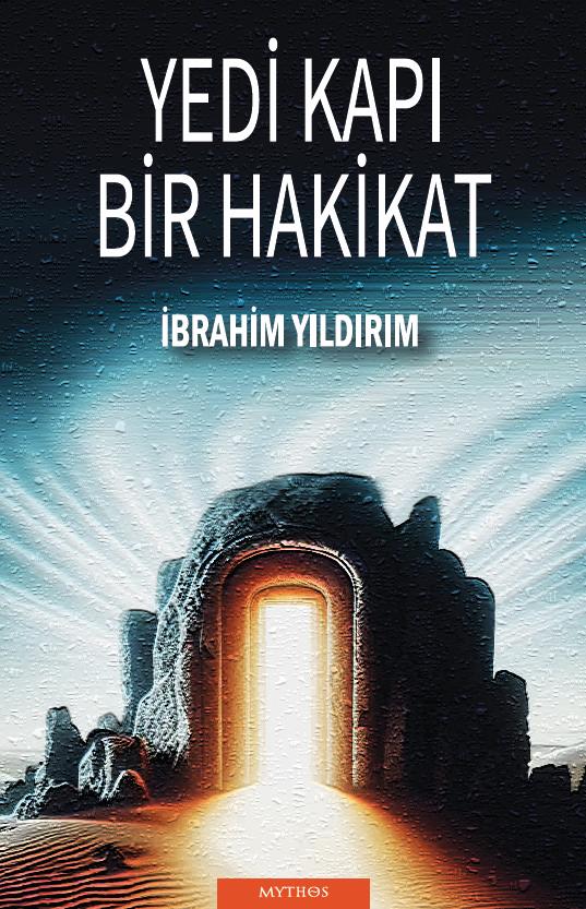Yedi KapÃ„Â± Bir Hakikat