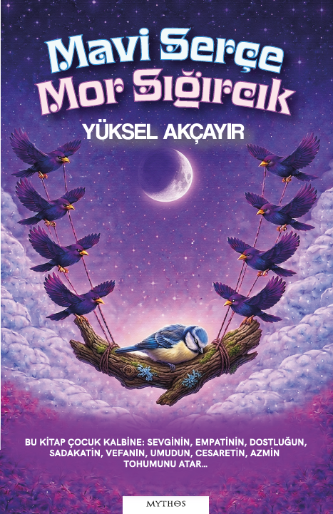 Mavi SerÃ§e Mor SÄ±ÄŸÄ±rcÄ±k